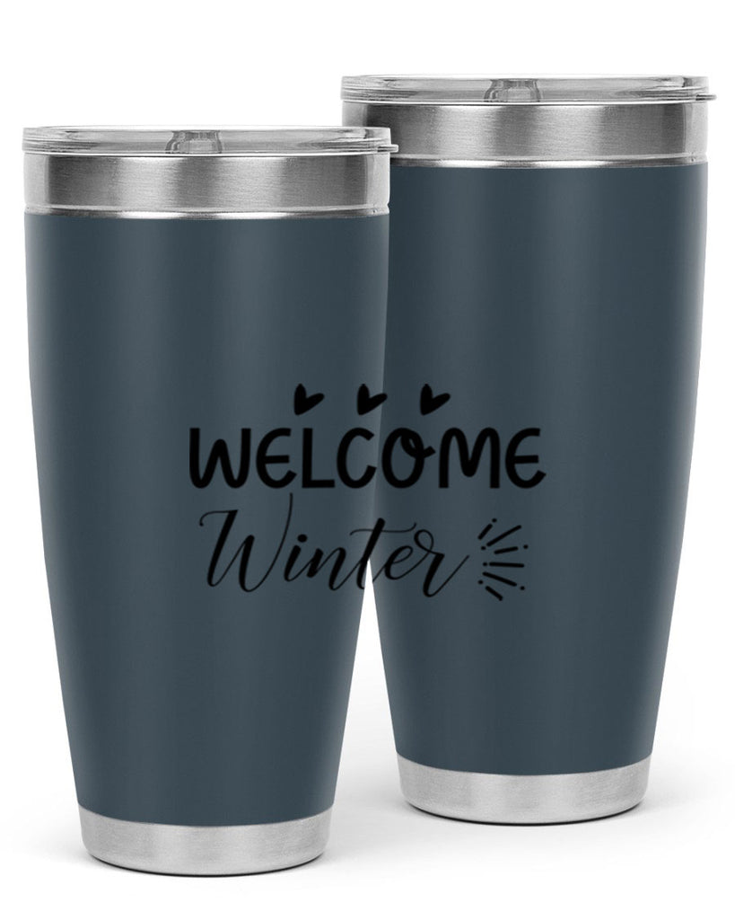 Welcome Winter 475#- winter- Tumbler