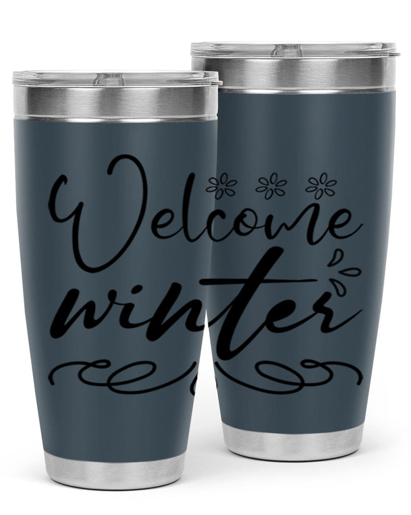 Welcome winter 478#- winter- Tumbler
