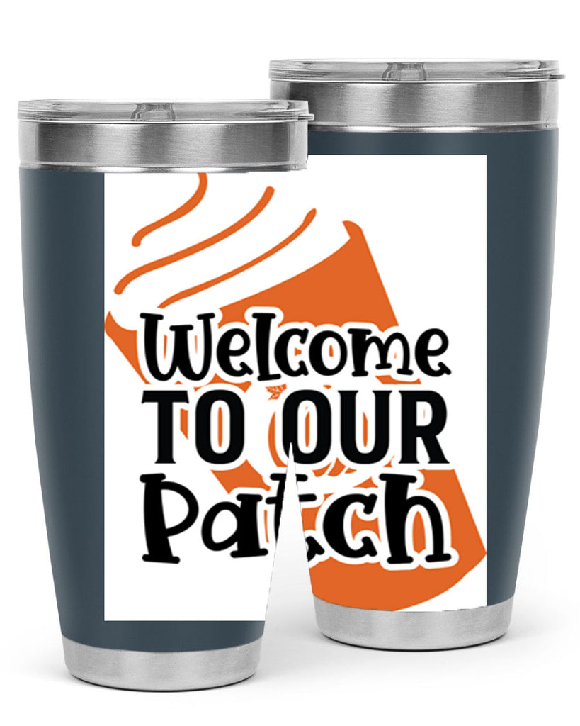 WelcometoOurPatch 642#- fall- Tumbler