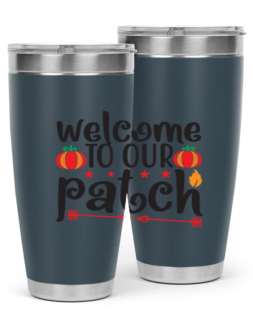Welcometoourpatch 641#- fall- Tumbler