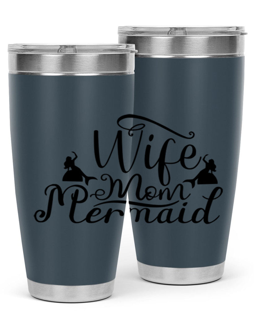Wife Mom Mermaid 671#- mermaid- Tumbler