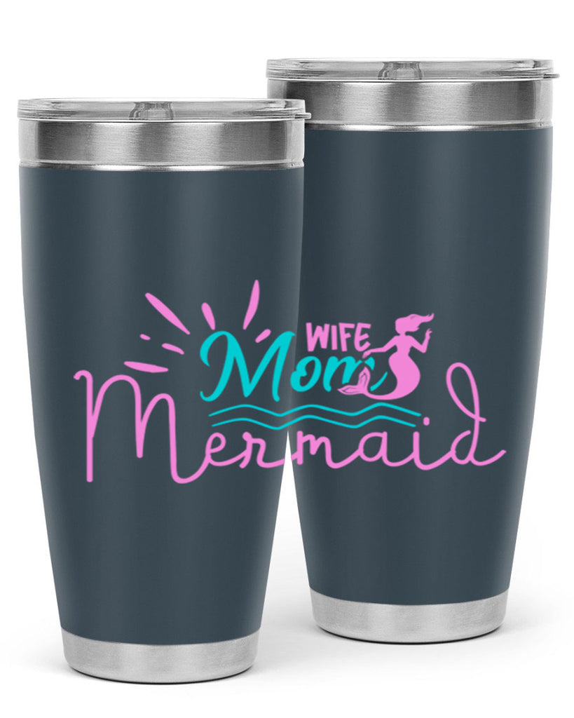 Wife Mom Mermaid 672#- mermaid- Tumbler