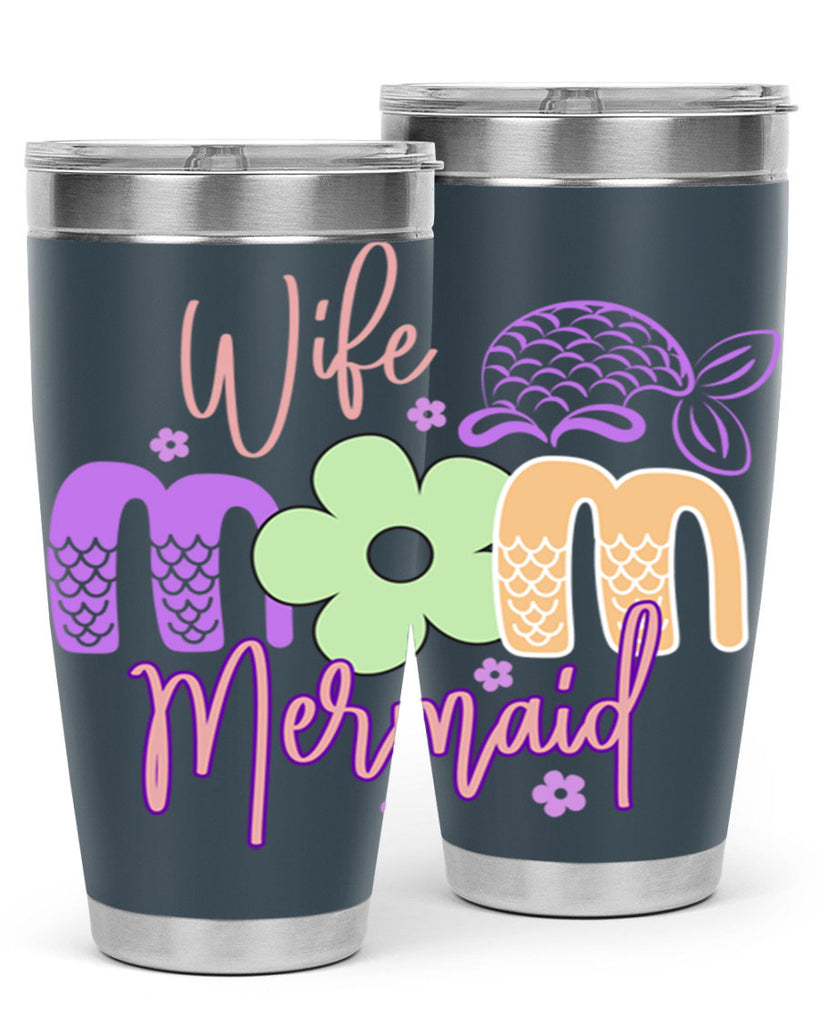 Wife Mom Mermaid 677#- mermaid- Tumbler