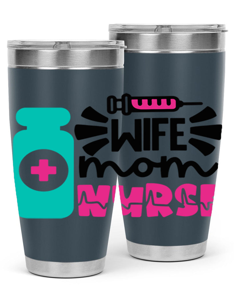 Wife Mom Nurse Style Style 10#- nurse- tumbler