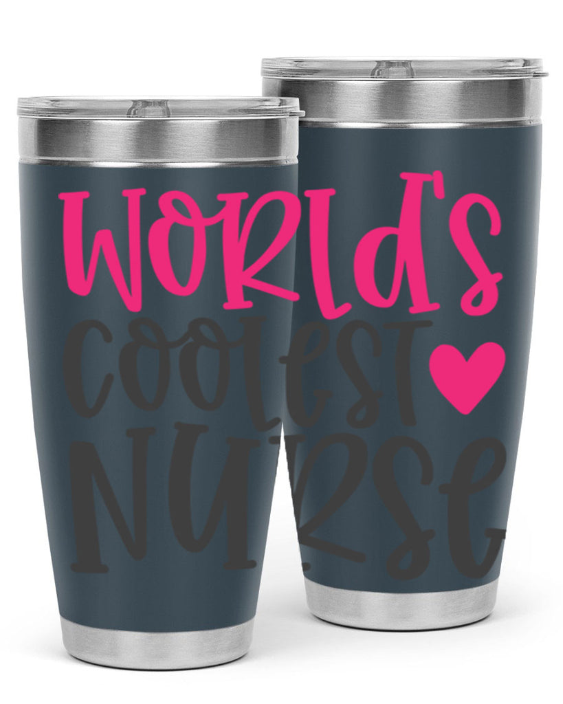 Worlds Coolest Nurse Style 342#- nurse- tumbler