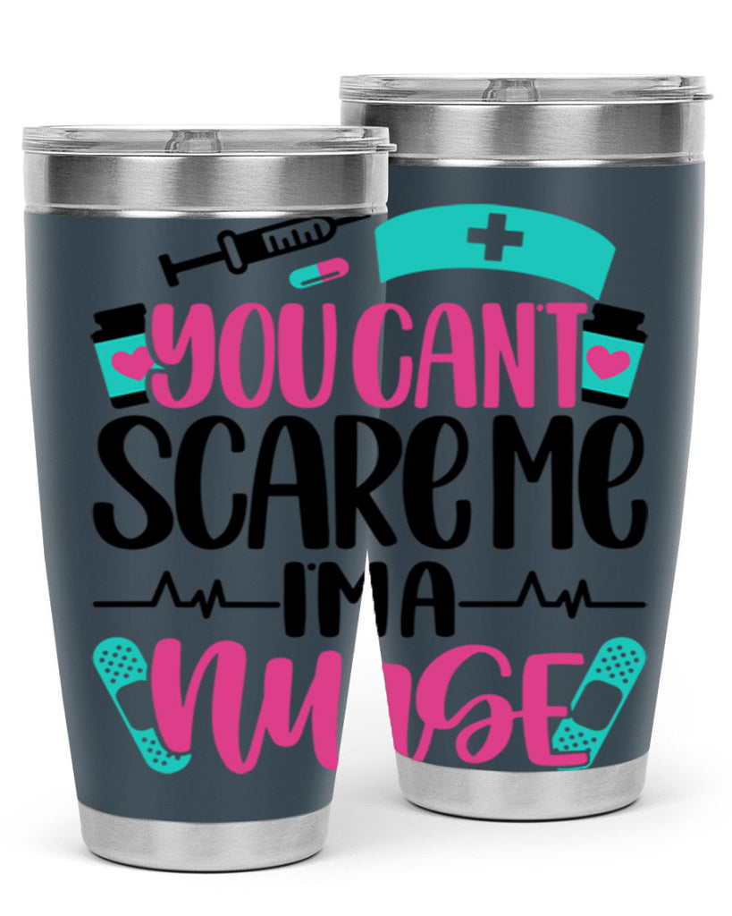 You Can∩t Scare Me Style Style 1#- nurse- tumbler