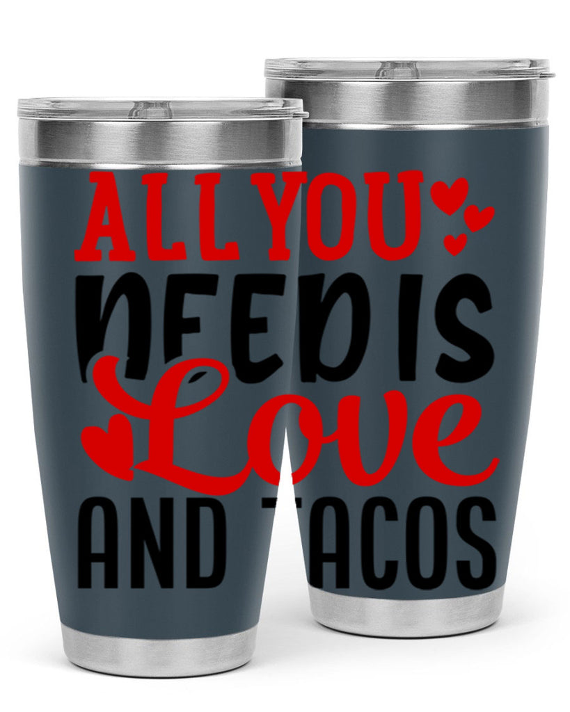 all you need is love and tacos 82#- valentines day- Tumbler