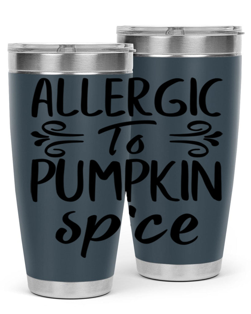 allergic to pumpkin spice 8#- fall- Tumbler