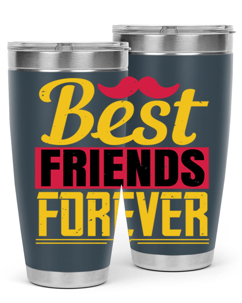 best friends forever 133#- fathers day- Tumbler