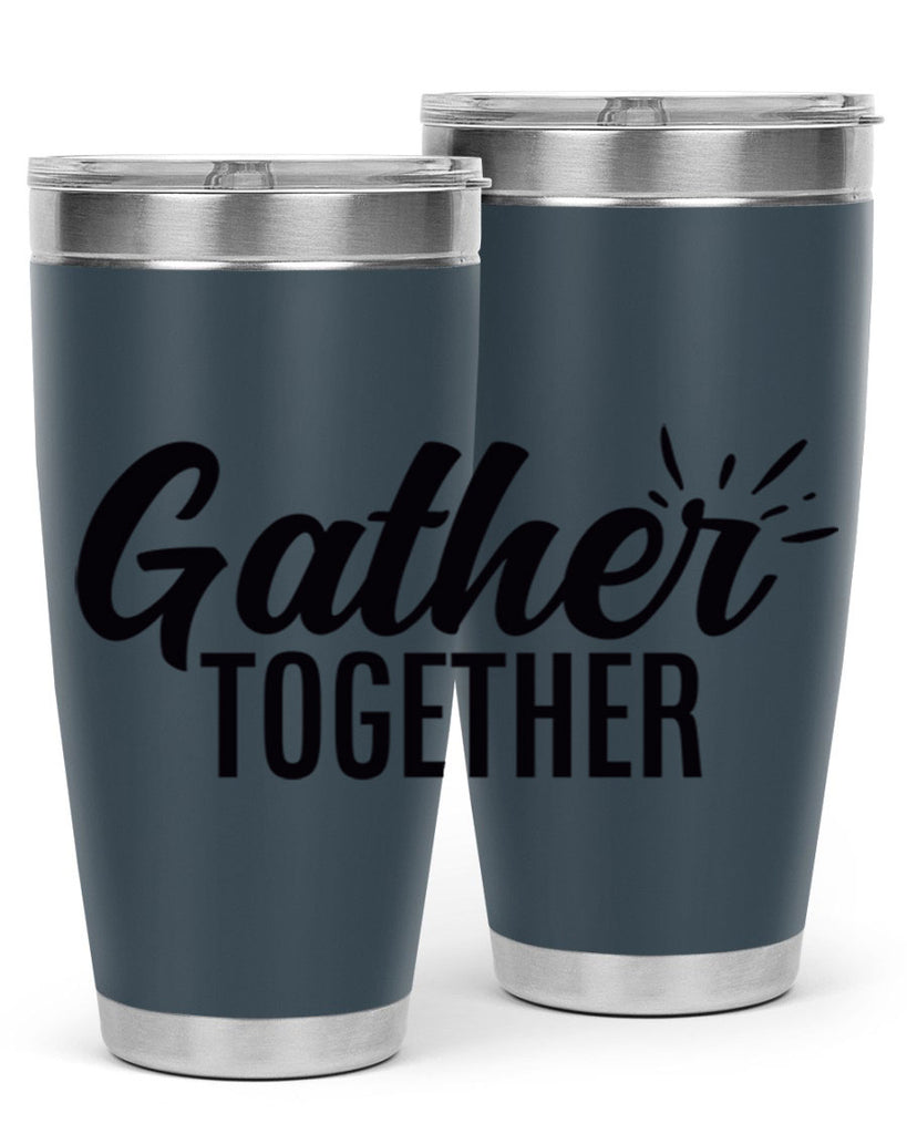 gather together 60#- thanksgiving- Tumbler