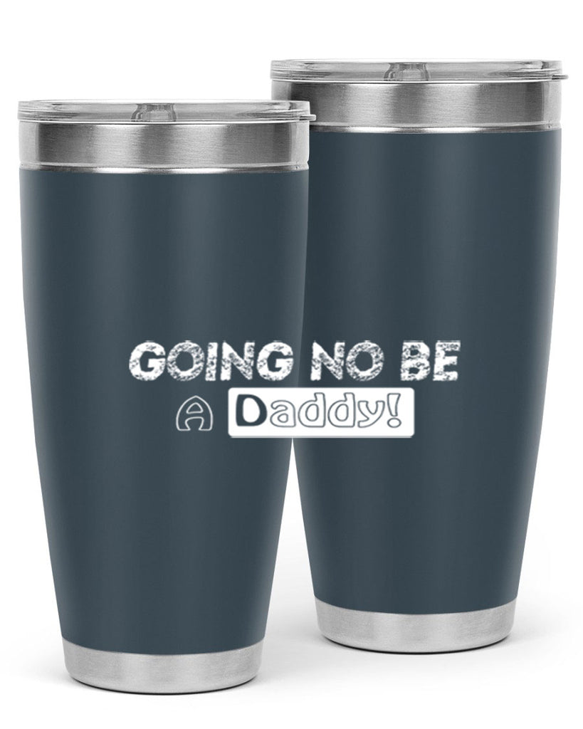 going to be a daddy 12#- dad- Tumbler