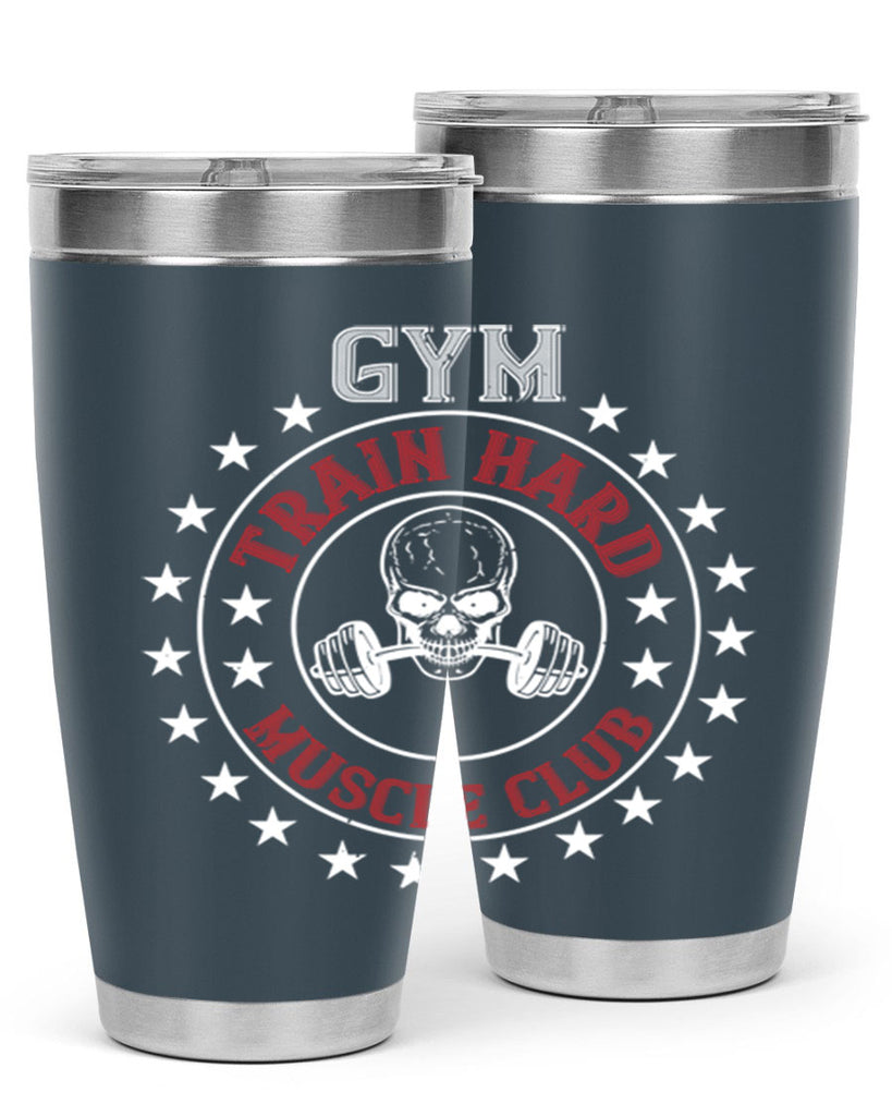 gym train hard mucle club 95#- gym- Tumbler