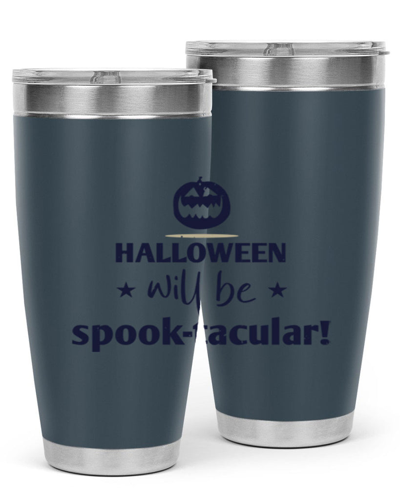 halloween will be spooktacular 156#- halloween- Tumbler