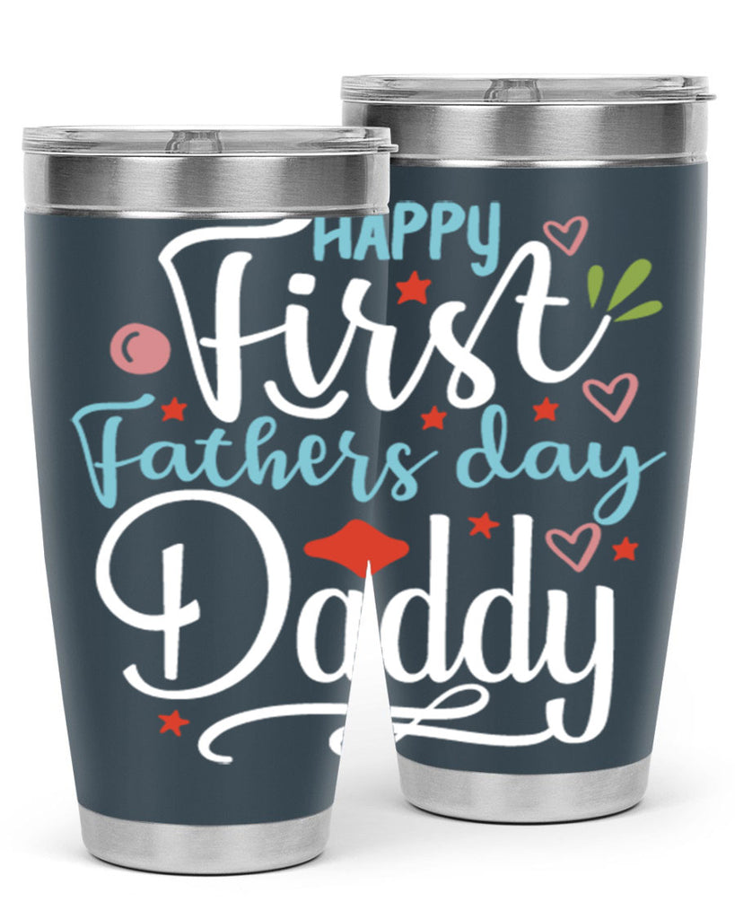 happy first fathers day daddy 89#- fathers day- Tumbler