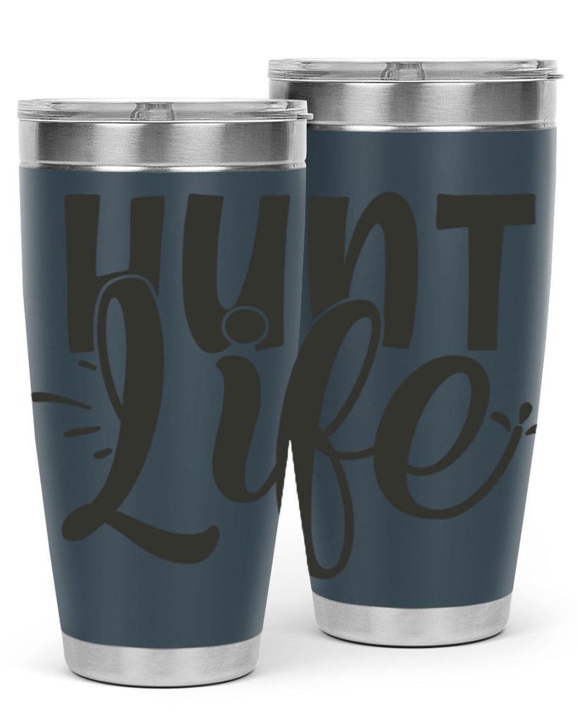 hunt life 10#- hunting- Tumbler
