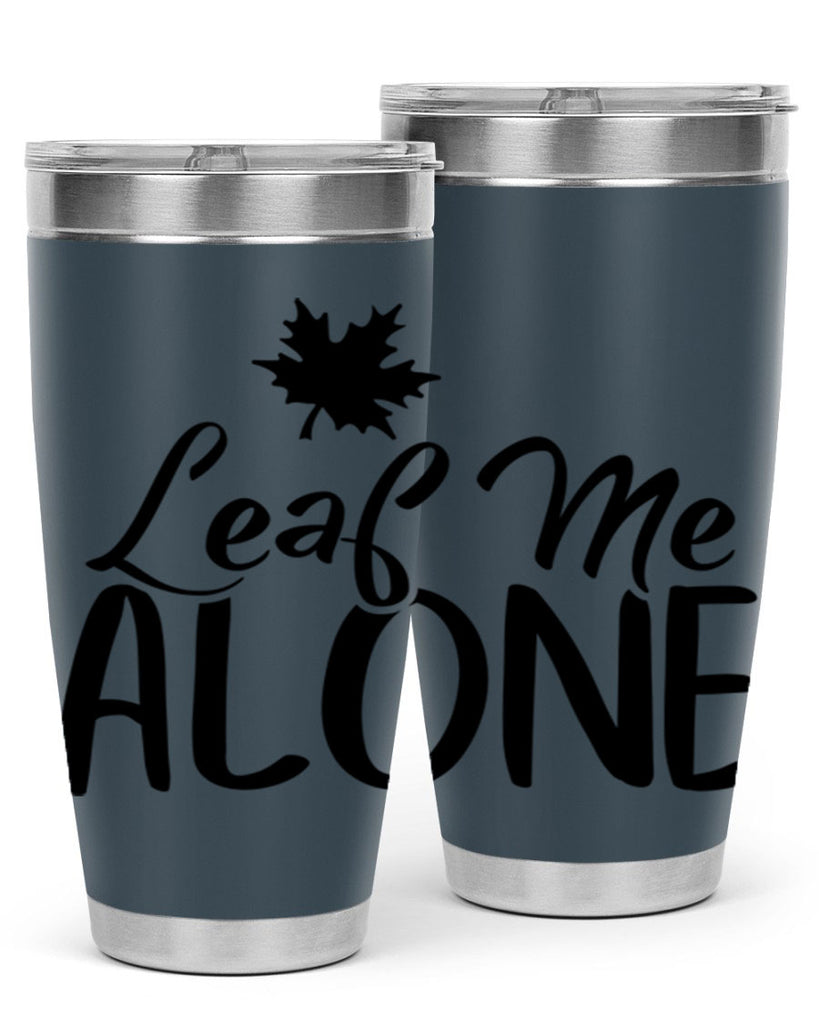 leaf me alone 386#- fall- Tumbler