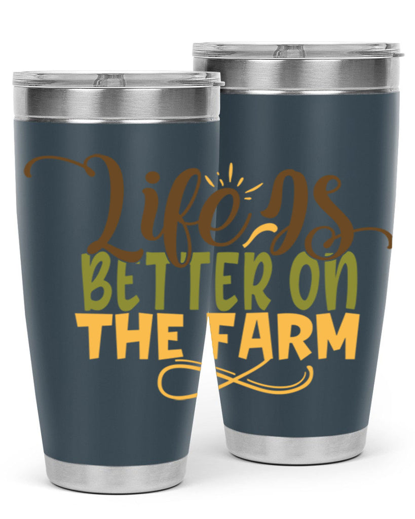 life is better on the farm 5#- farming and gardening- Tumbler