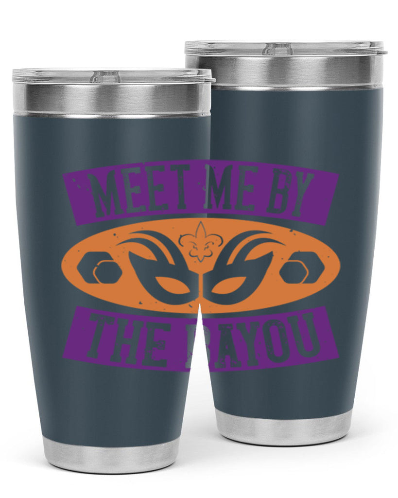 meet me by the bayou 45#- mardi gras- Tumbler