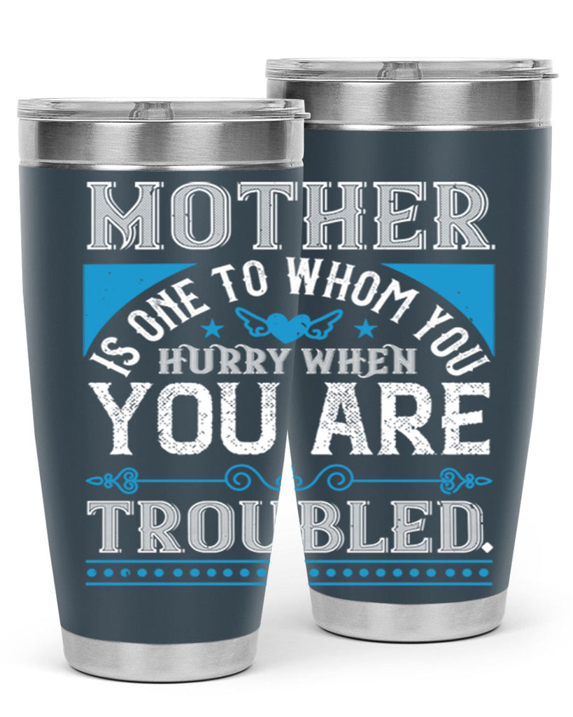 mother is one to whom 67#- mothers day- Tumbler