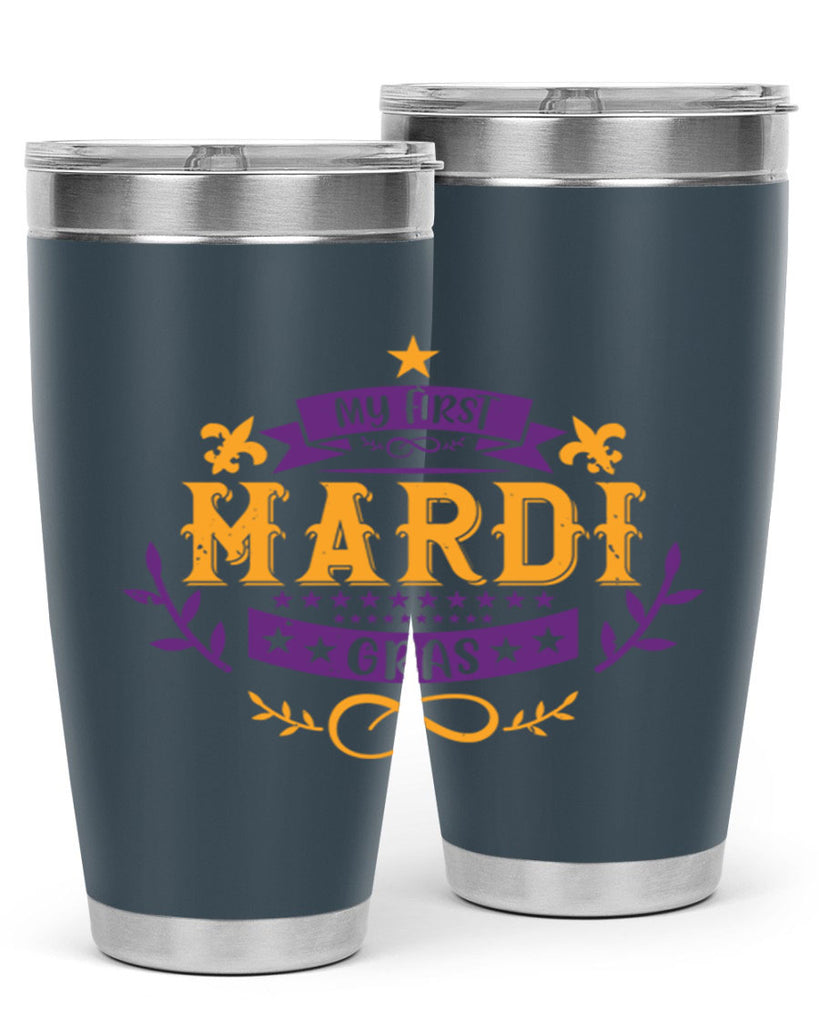 my first mardi gras 44#- mardi gras- Tumbler