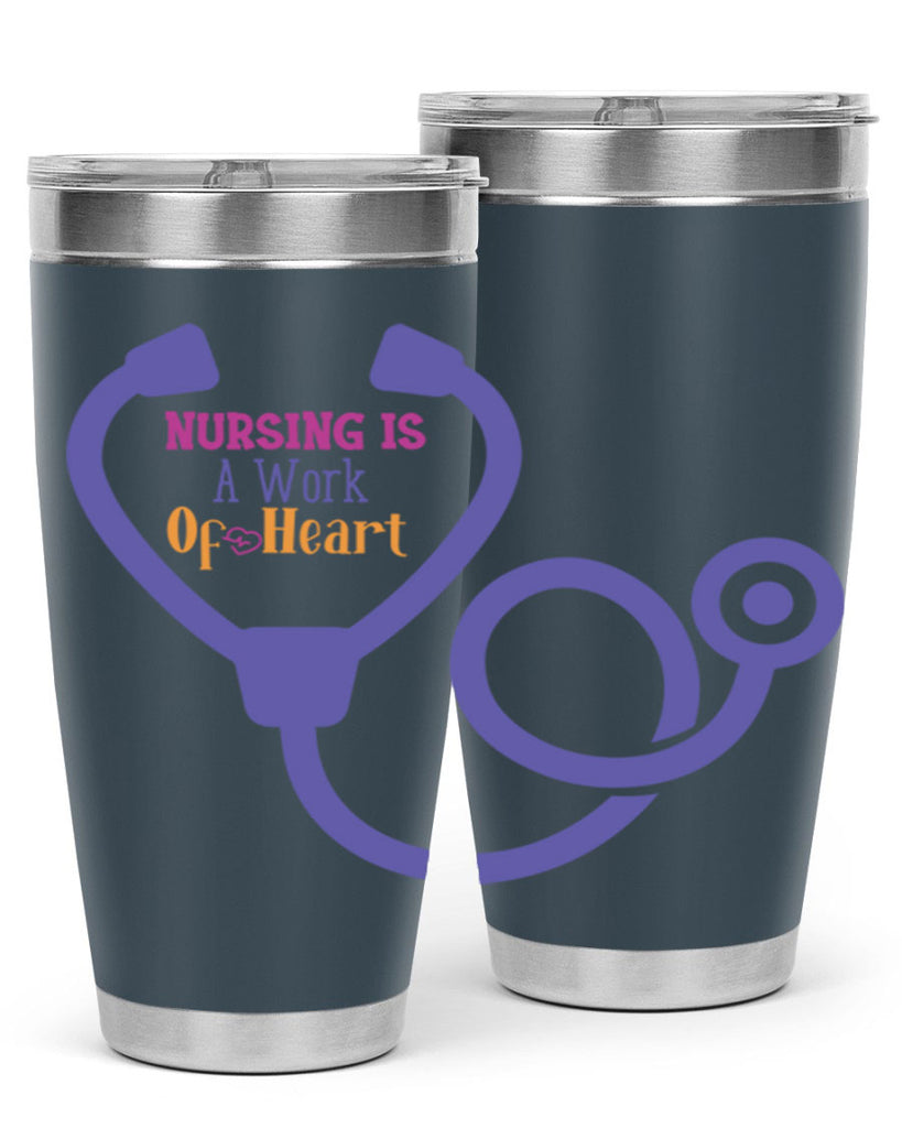 nursing is a work of heart Style 358#- nurse- tumbler