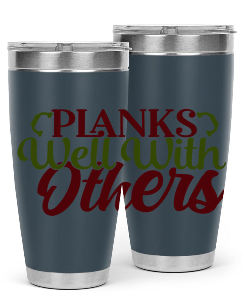 planks well with others 25#- gym- Tumbler