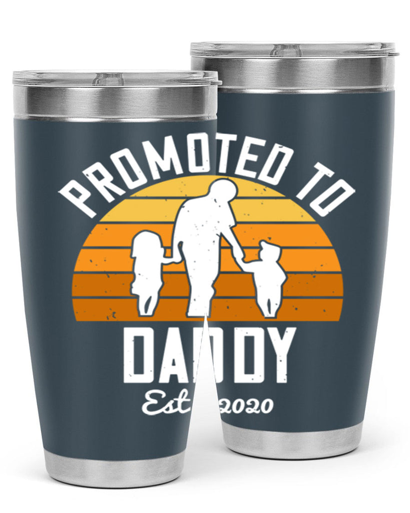 promoted to daddy est 187#- fathers day- Tumbler