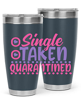 single taken quarantined Style 44#- corona virus- Tumbler