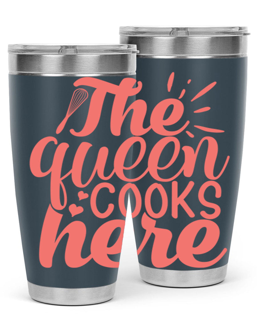 the queen cooks here 9#- kitchen- Tumbler