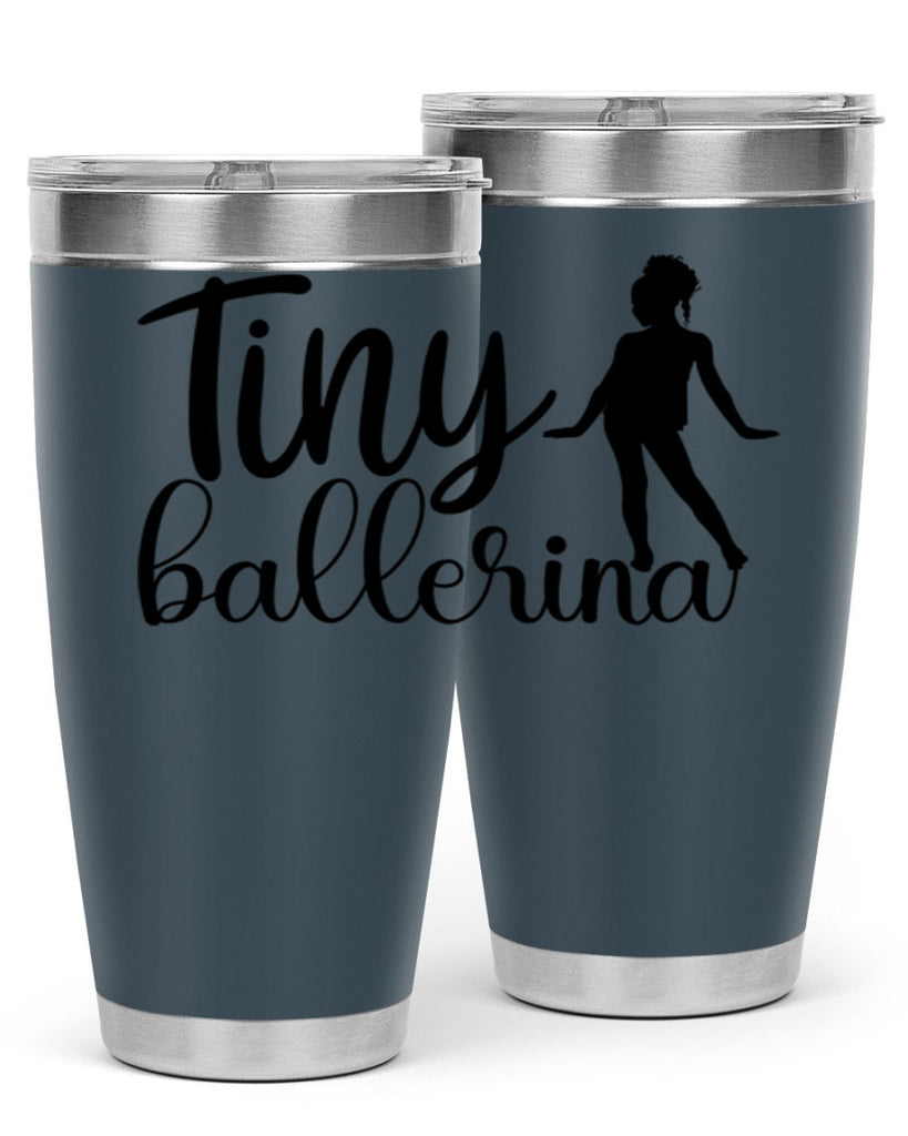 tiny ballerina90#- ballet- Tumbler