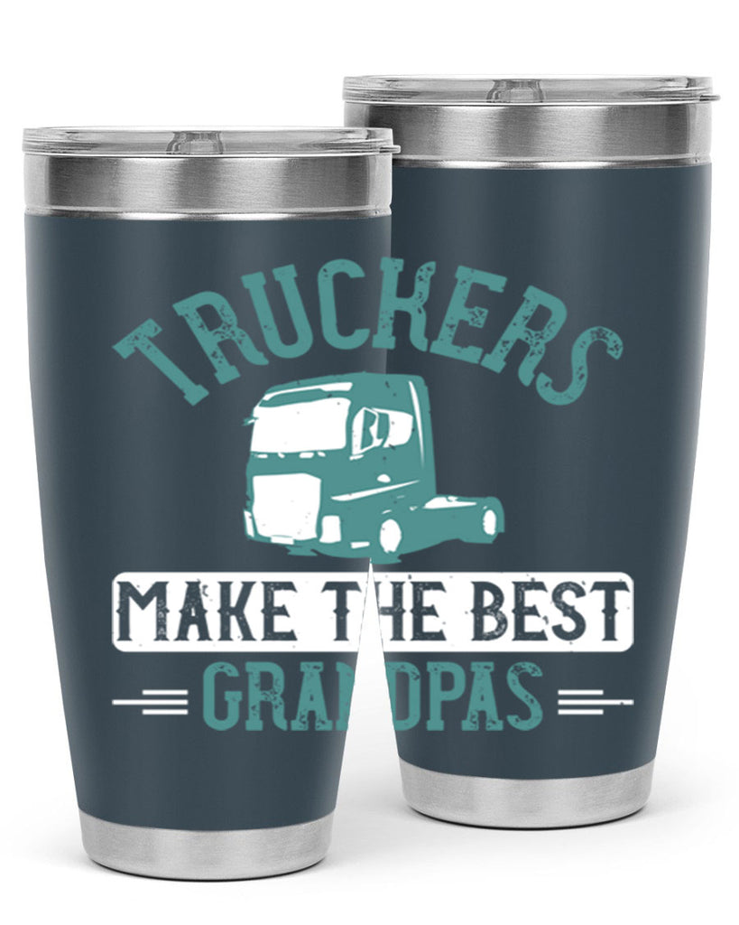 truckers make the best grandpas Style 12#- truck driver- tumbler