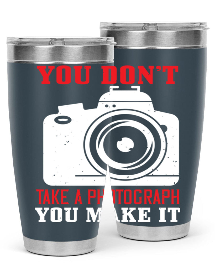 you dont take a photograph 3#- photography- Tumbler