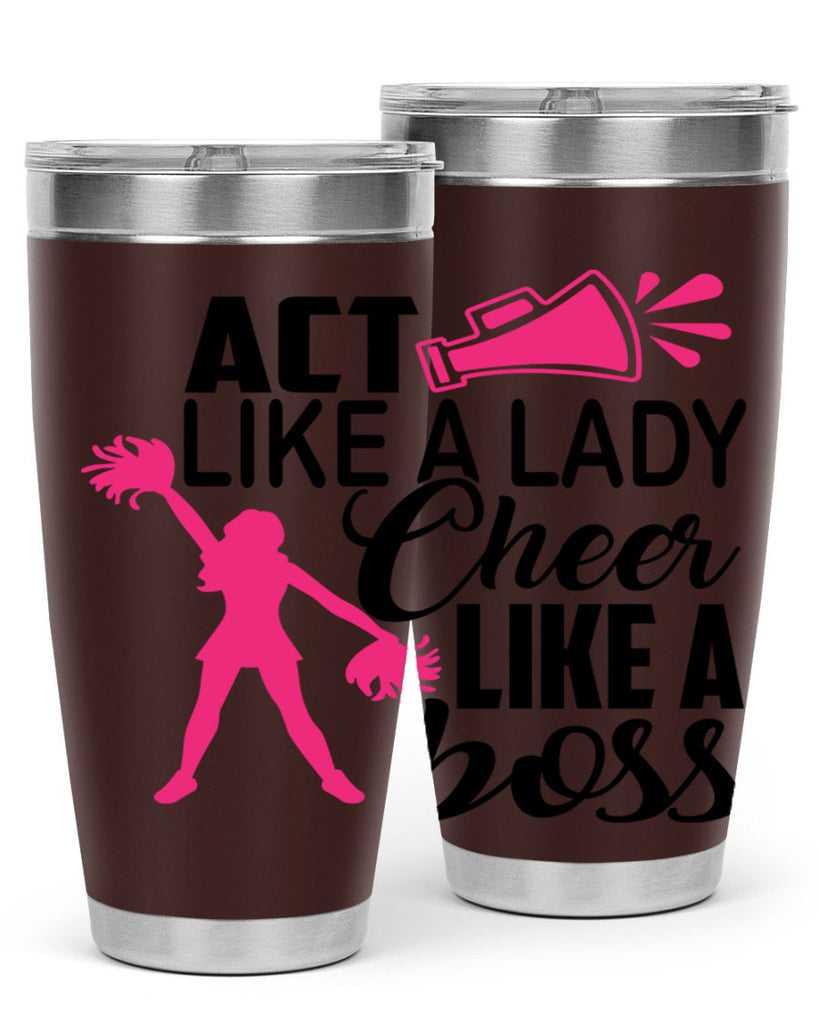 Act like a lady Cheer like a boss 1486#- cheer- Tumbler