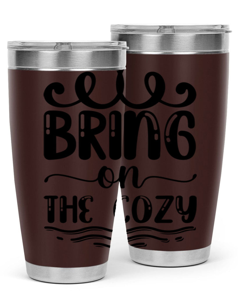 Bring on the Cozy 26#- winter- Tumbler