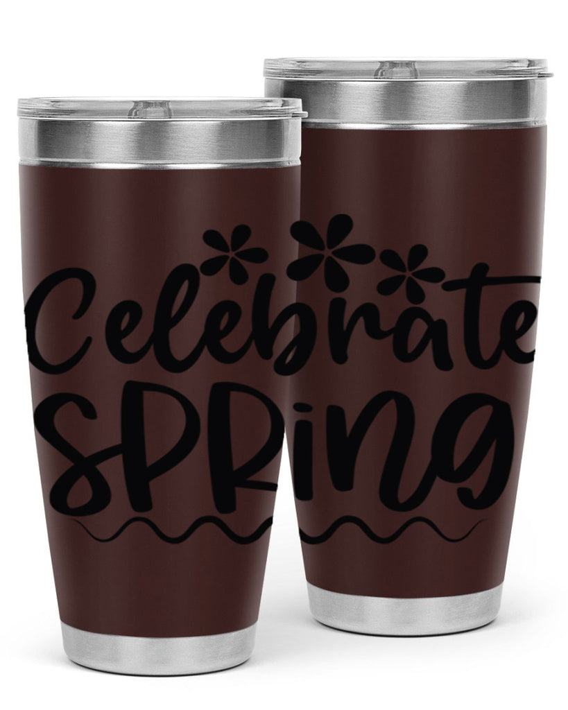 Celebrate spring  108#- spring- Tumbler