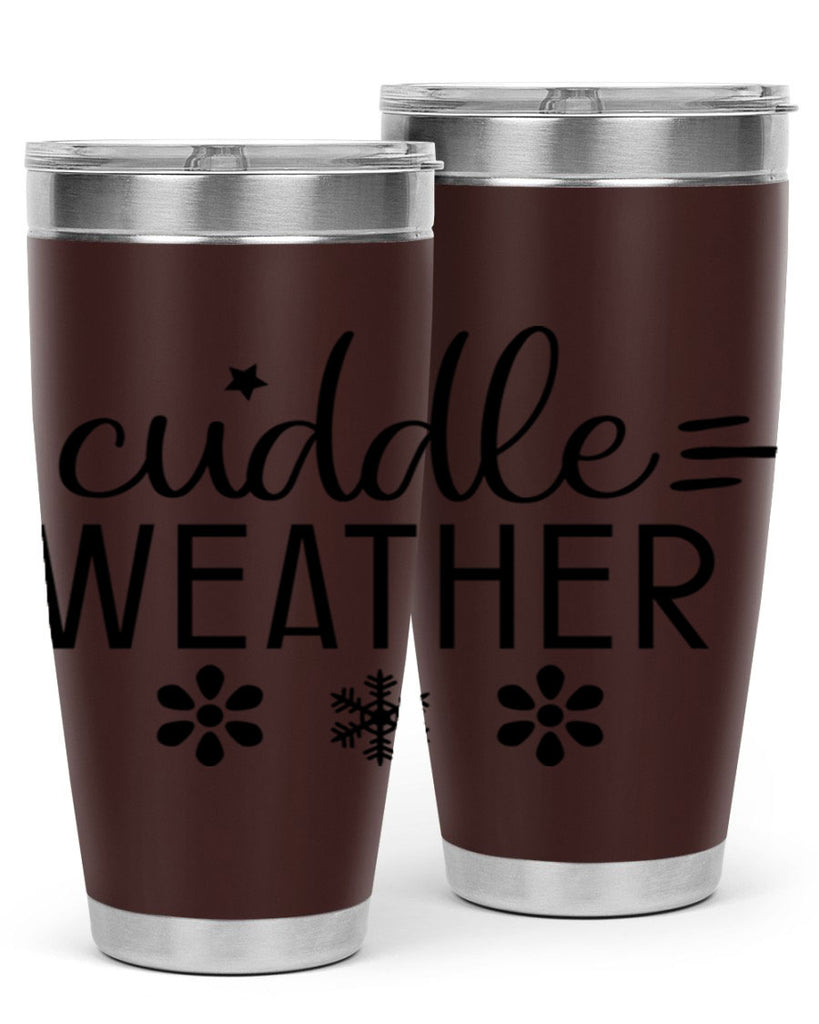 Cuddle Weather85#- winter- Tumbler