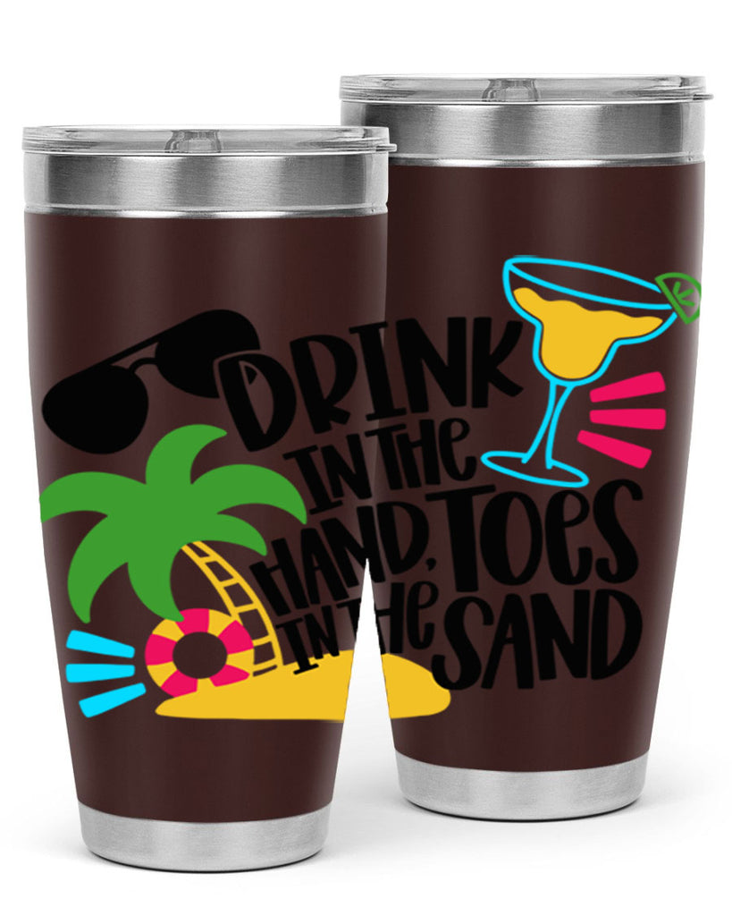 Drink In The Hand Toes In The Sand Style 48#- summer- Tumbler