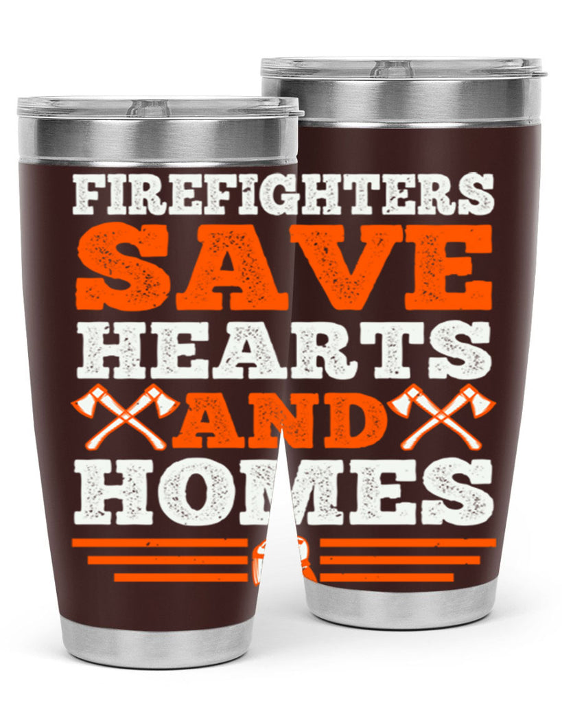 Firefighters save hearts and homes Style 71#- fire fighter- tumbler