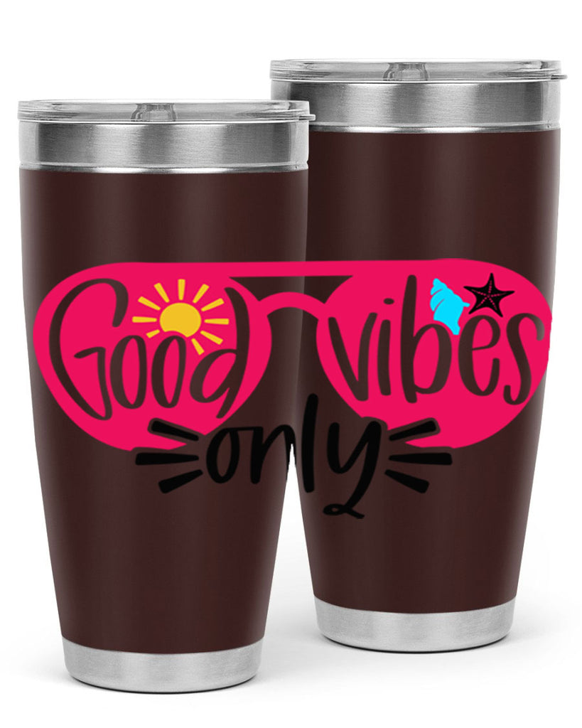 Good Vibes Only Style 42#- summer- Tumbler