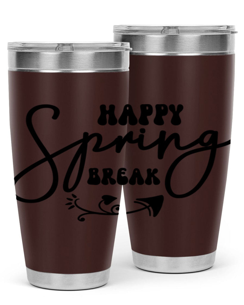 Happy Spring Break159#- spring- Tumbler