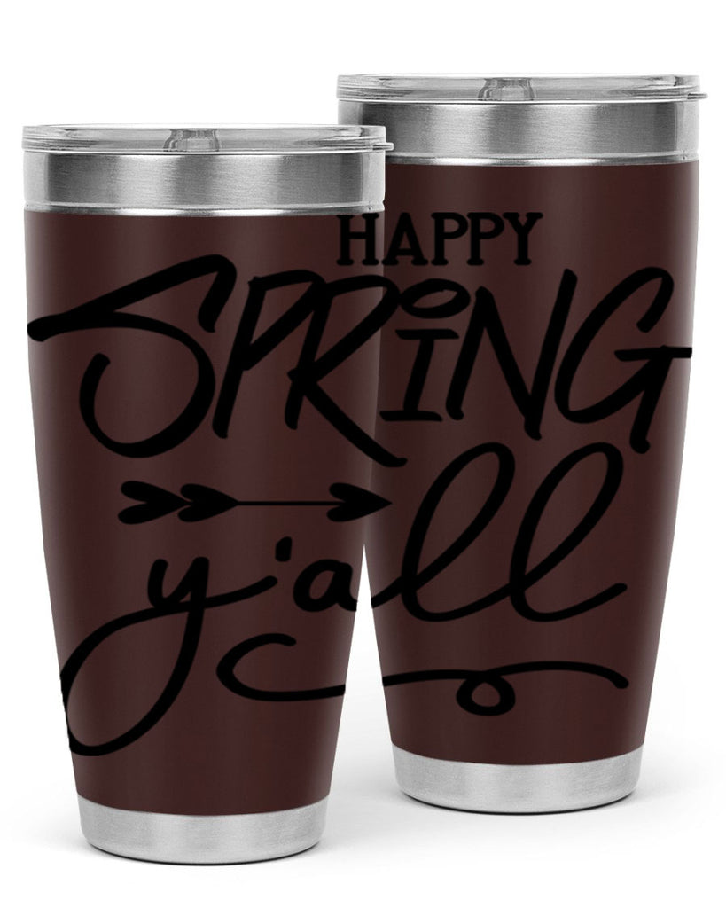 Happy Spring Y'all169#- spring- Tumbler