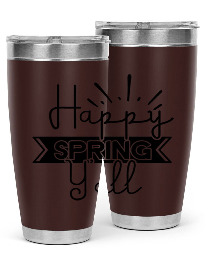 Happy Spring Yall173#- spring- Tumbler