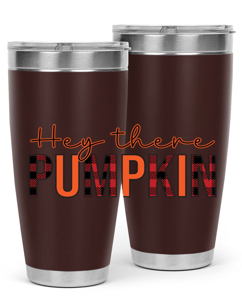 Hey there pumpkin 306#- fall- Tumbler