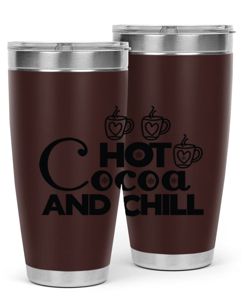 Hot Cocoa and Chill 205#- winter- Tumbler
