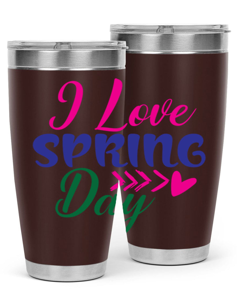I Love Spring Day 264#- spring- Tumbler