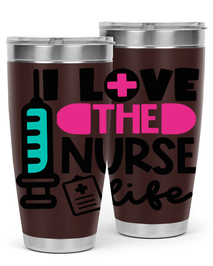 I Love The Nurse Life Style Style 168#- nurse- tumbler
