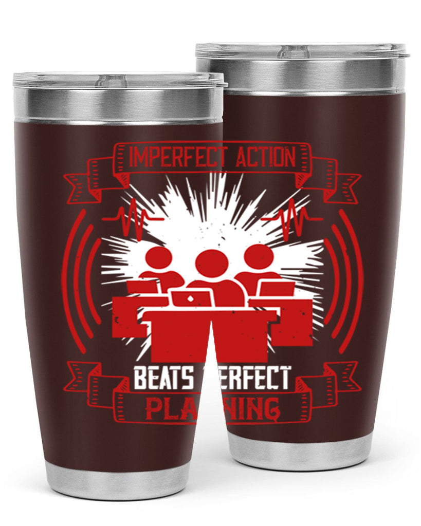 Imperfect action beats perfect planning Style 29#- coaching- tumbler