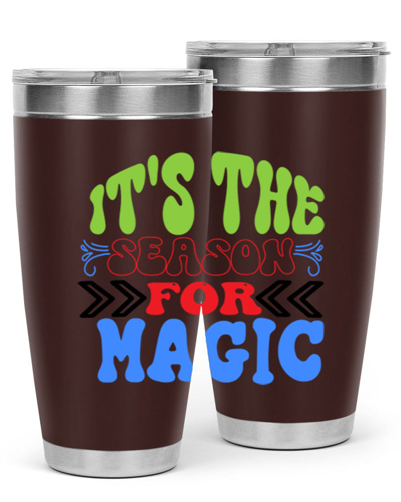 Its the season for magic 260#- winter- Tumbler