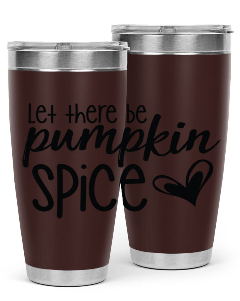 Let There Be Pumpkin Spice 403#- fall- Tumbler