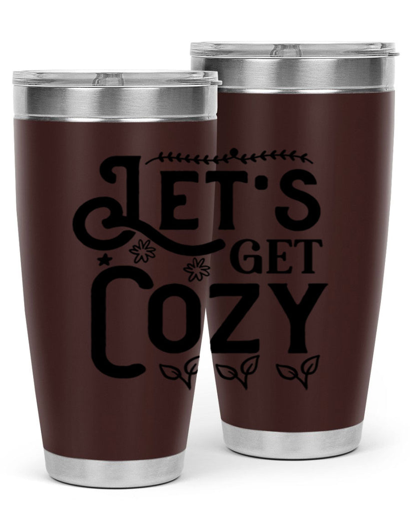Lets Get Cozy 296#- winter- Tumbler